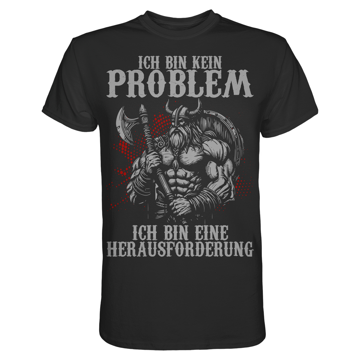 Krieger‑T-Shirt „Kein Problem“ – authentische Wikinger‑Mode
