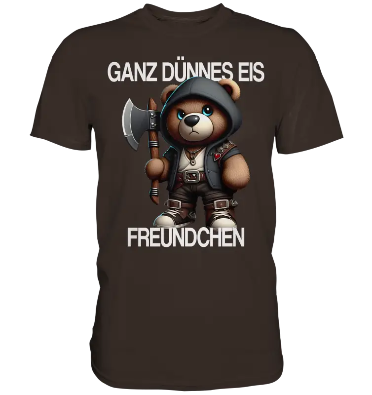 Ganz Dünnes Eis Freundchen - Premium Shirt - Donnerwolf