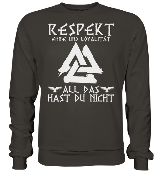 Respekt Ehre Loyalität - Unisex Sweatshirt - Storm Grey (Solid) / XS - Sweatshirts