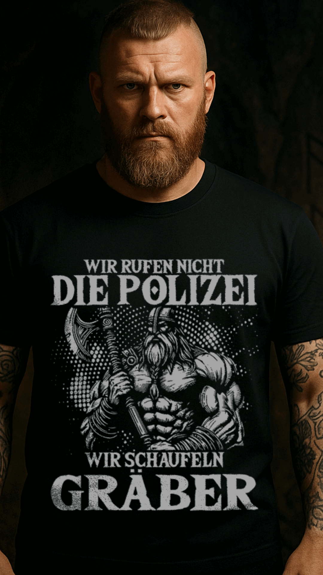 Wir rufen nicht die Polizei Wikinger T-Shirt am Model, KI-generiert