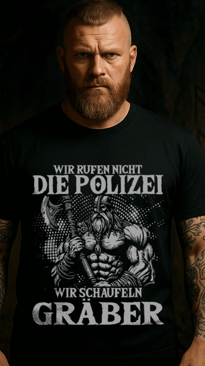 Wir rufen nicht die Polizei Wikinger T-Shirt am Model, KI-generiert