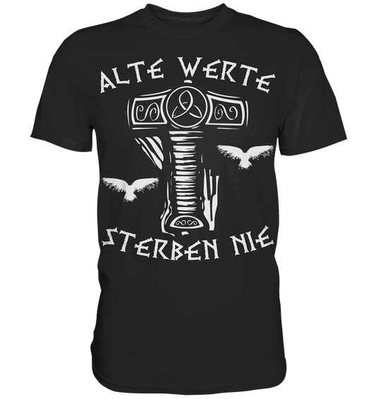Alte Werte - Herren Shirt - Black / XS - Unisex-Shirts