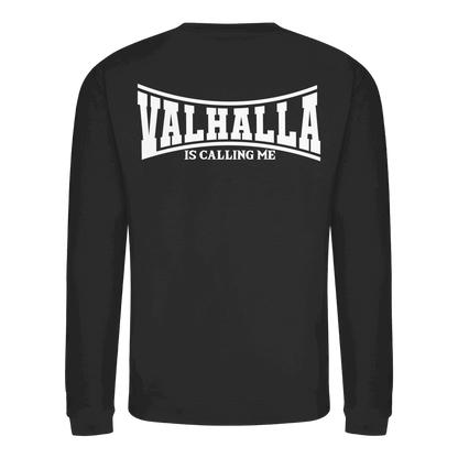 Valhalla is calling me - Basic Sweatshirt