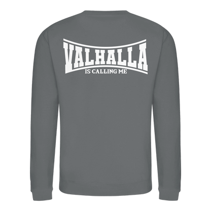 Valhalla is calling me - Basic Sweatshirt