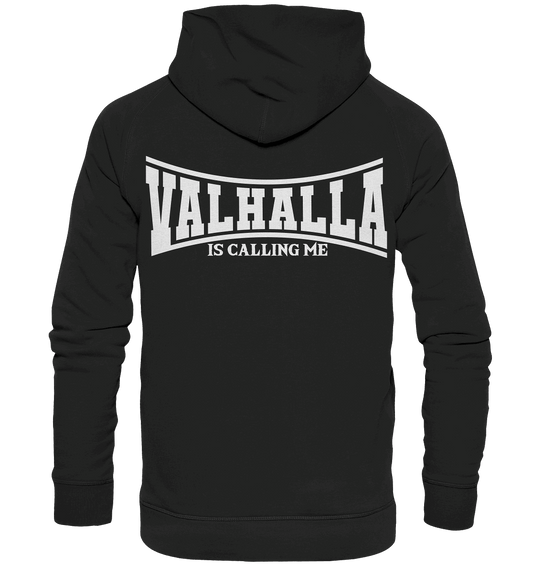 Valhalla is calling me - Basic Unisex Hoodie