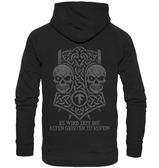 Es wird Zeit, die alten Geister zu rufen Wikinger Hoodie Herren