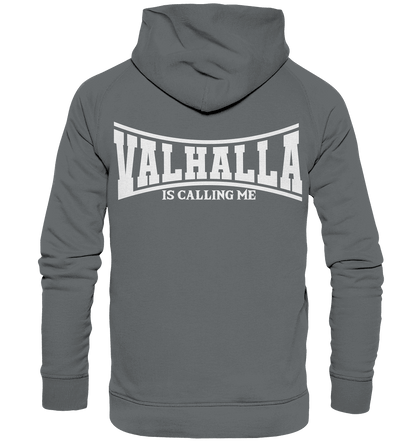 Valhalla is calling me - Basic Unisex Hoodie