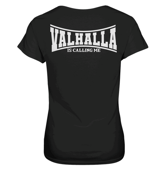 Valhalla is calling me - Ladies Premium Shirt