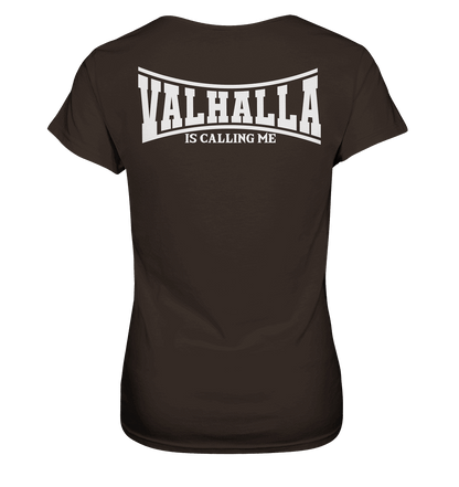 Valhalla is calling me - Ladies Premium Shirt