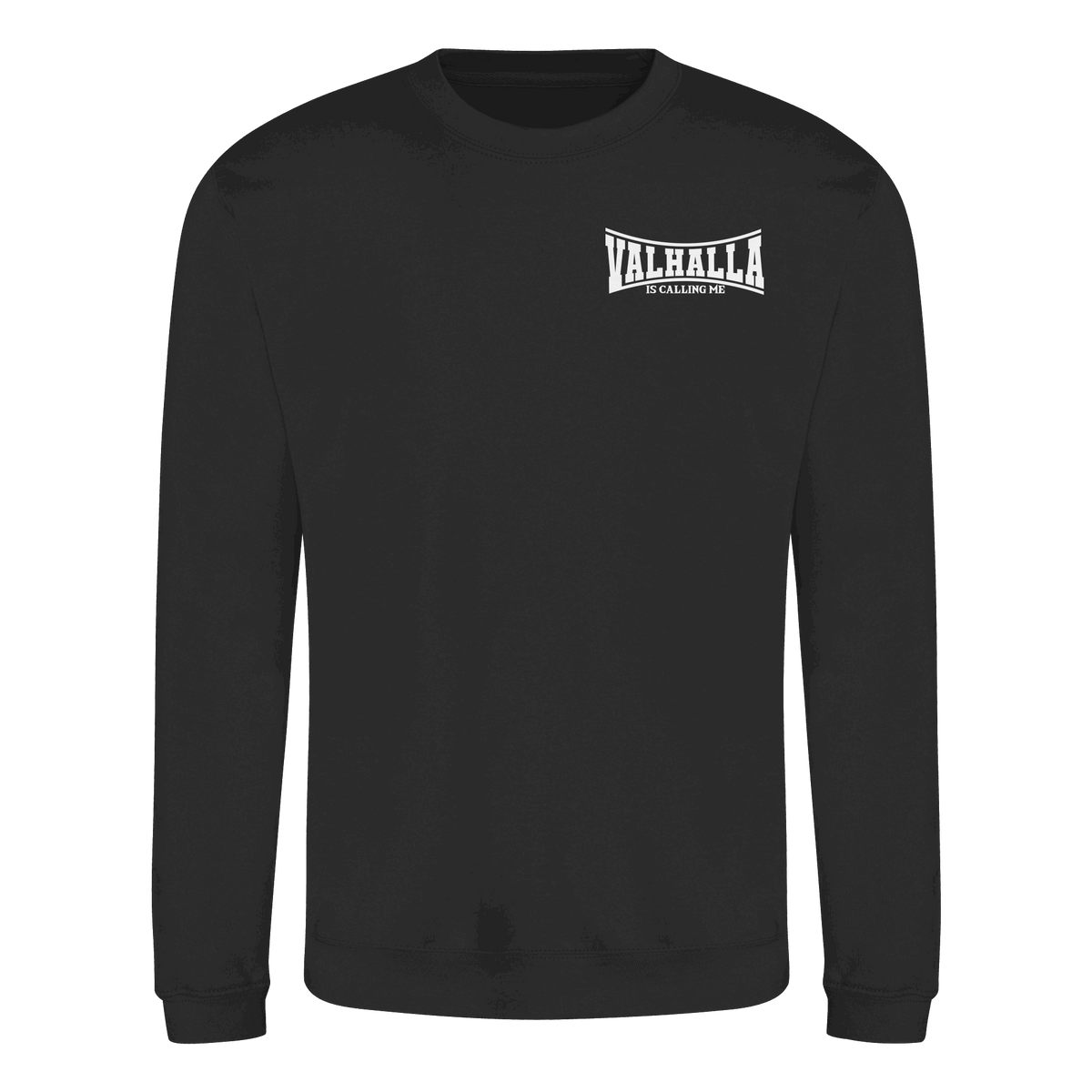Valhalla is calling me - Basic Sweatshirt