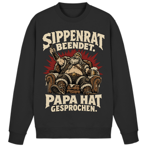 Sippenrat beendet: Papa hat gesprochen Wikinger Sweatshirt Herren