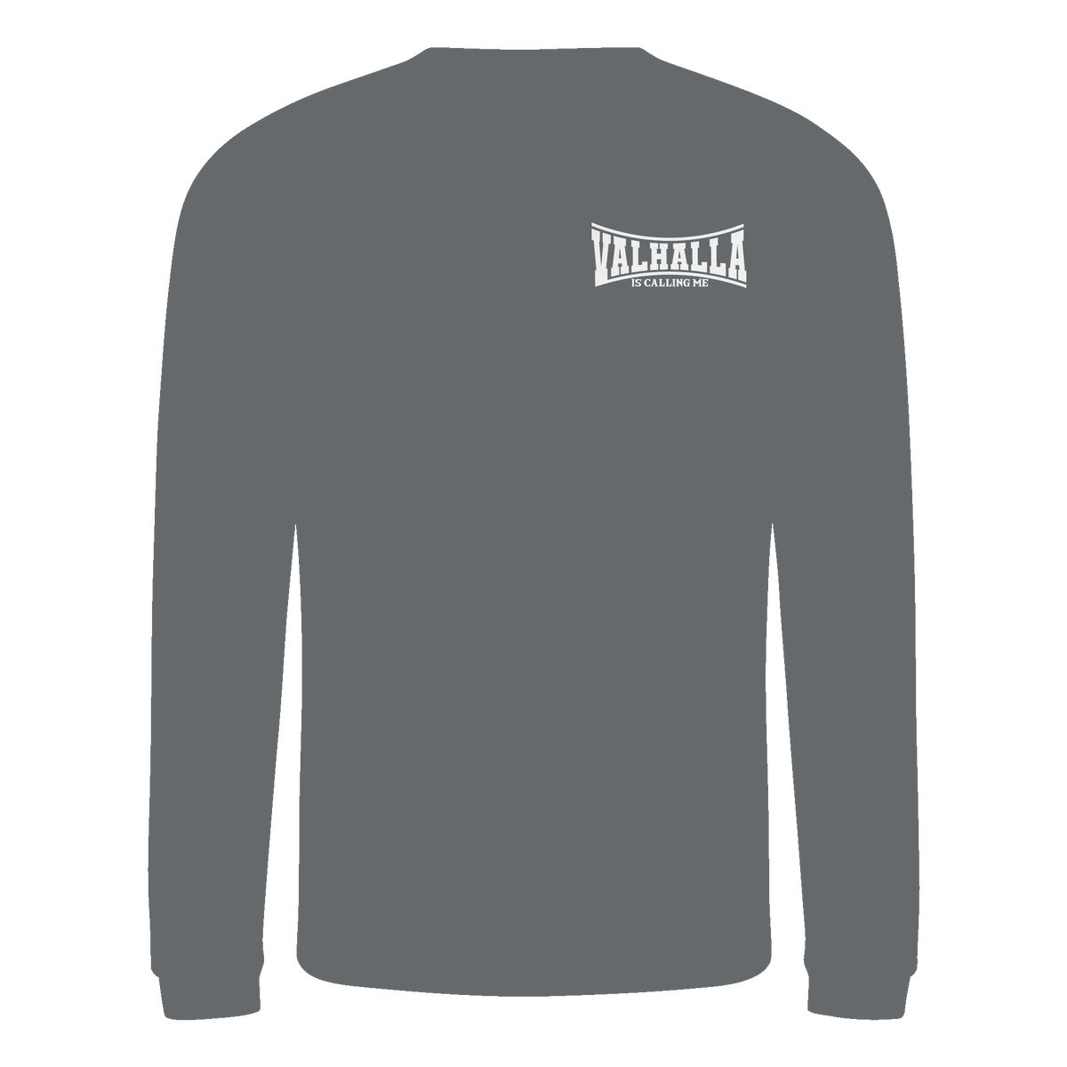 Valhalla is calling me - Basic Sweatshirt