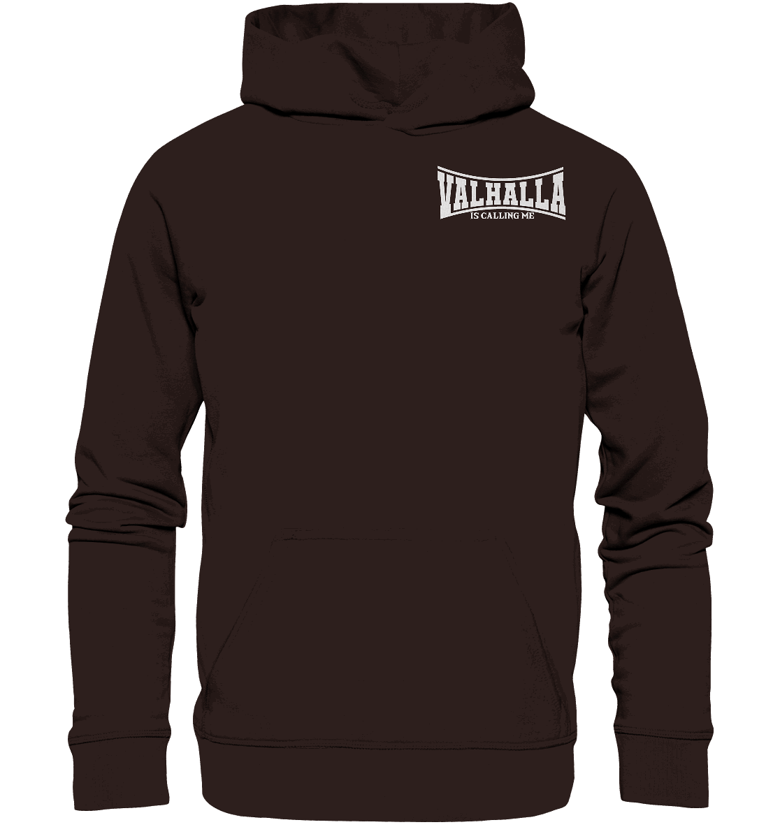 Valhalla is calling me - Basic Unisex Hoodie