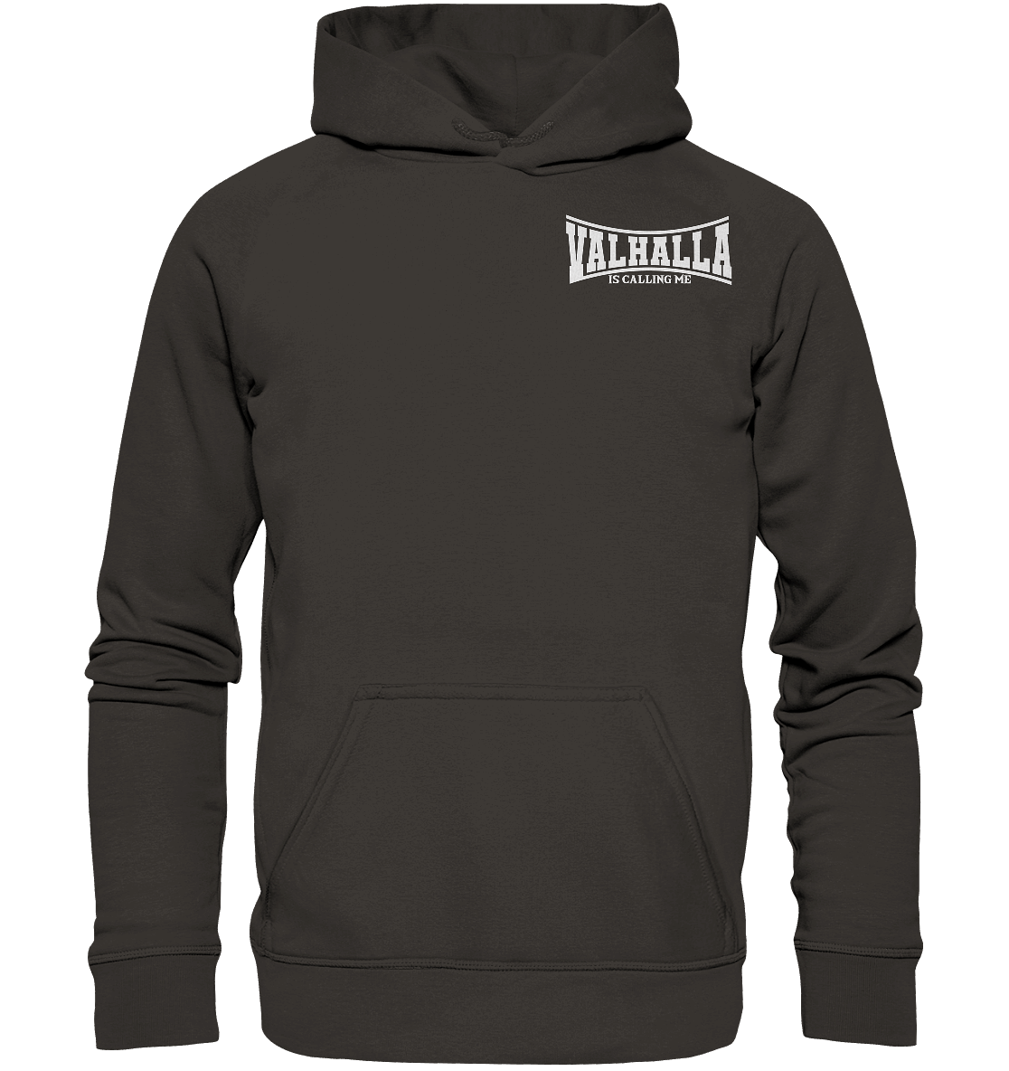 Valhalla is calling me - Basic Unisex Hoodie