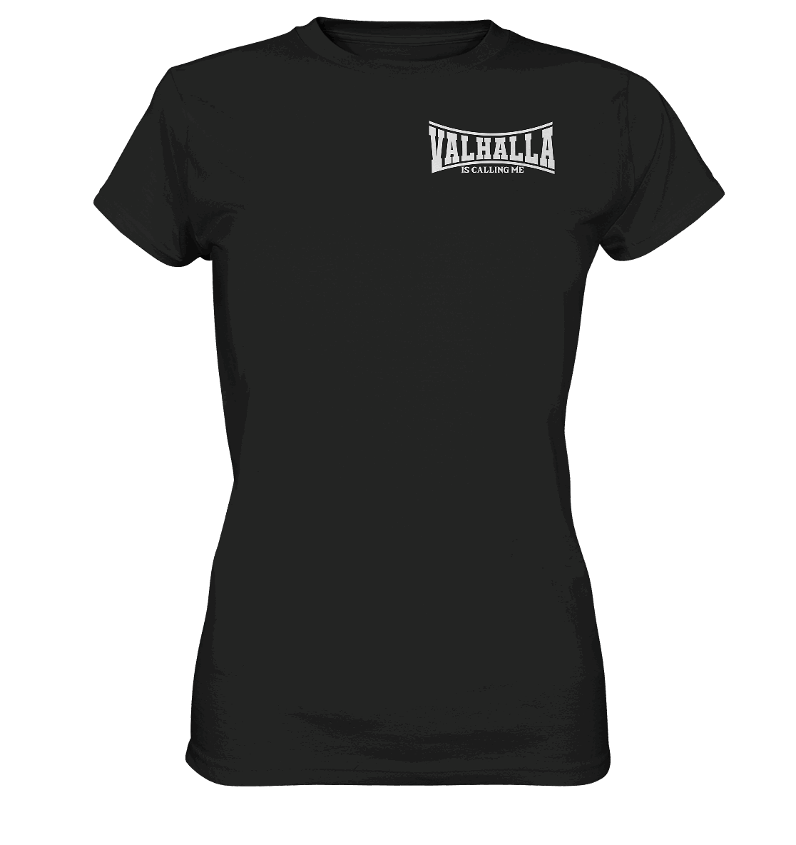 Valhalla is calling me - Ladies Premium Shirt