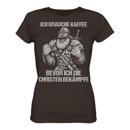 Ich brauche Kaffee  - Ladies Premium Shirt