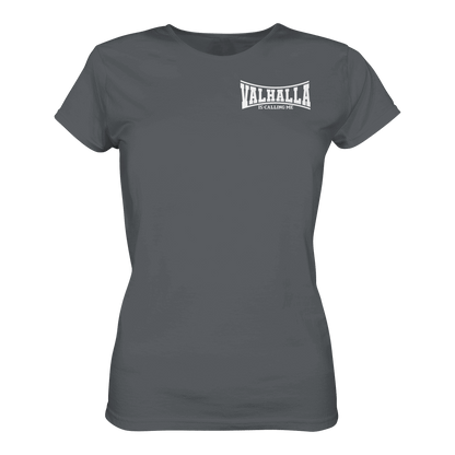Valhalla is calling me - Ladies Premium Shirt