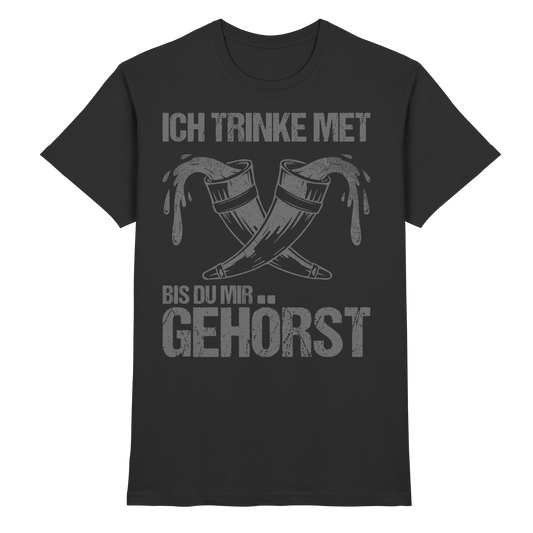Du gehörst mir – Wikinger T-Shirt Männer Premium Besitz