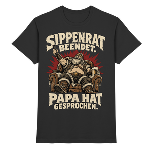 Sippenrat beendet: Papa hat gesprochen Wikinger T-Shirt Herren