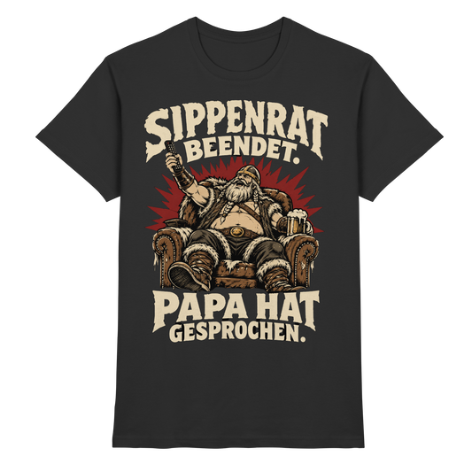 Sippenrat beendet: Papa hat gesprochen Wikinger T-Shirt Herren