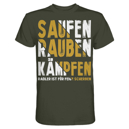 Saufen Rauben Kämpfen - Anti-Radler Wikinger Premium Shirt