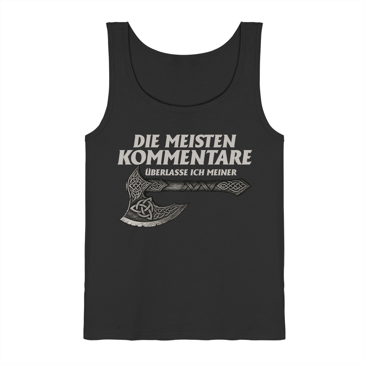 Ich lass meine Axt sprechen Tanktop