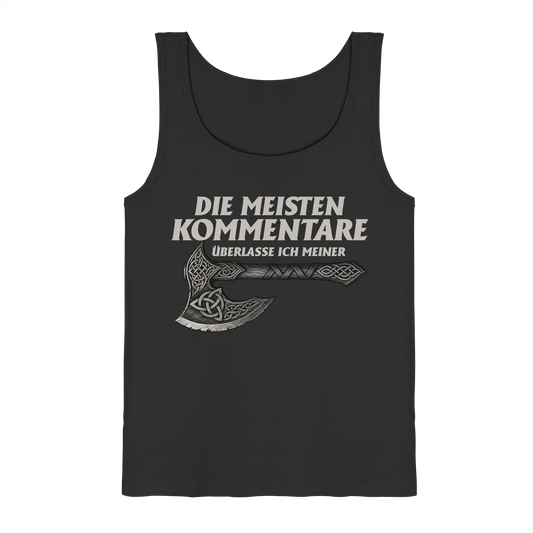 Ich lass meine Axt sprechen Tanktop