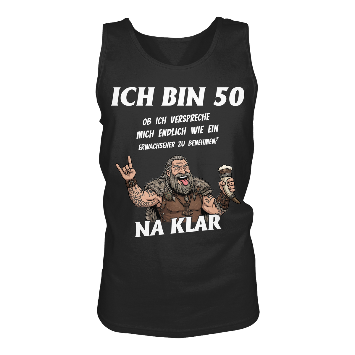 Ich bin 50 - Tank-Top