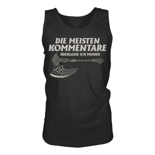 Ich lass meine Axt sprechen Tanktop