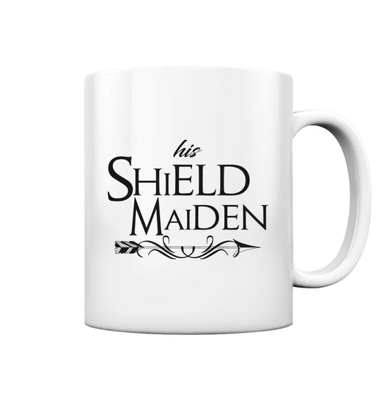 Wikinger Tasse – His Shieldmaiden Design – Nordische Mythologie