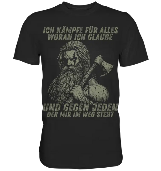 Ich kämpfe für alles - Herren Shirt - Black / XS - Unisex-Shirts