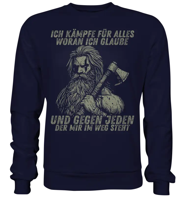 Ich kämpfe für alles - Unisex Sweatshirt - Oxford Navy / XS - Sweatshirts