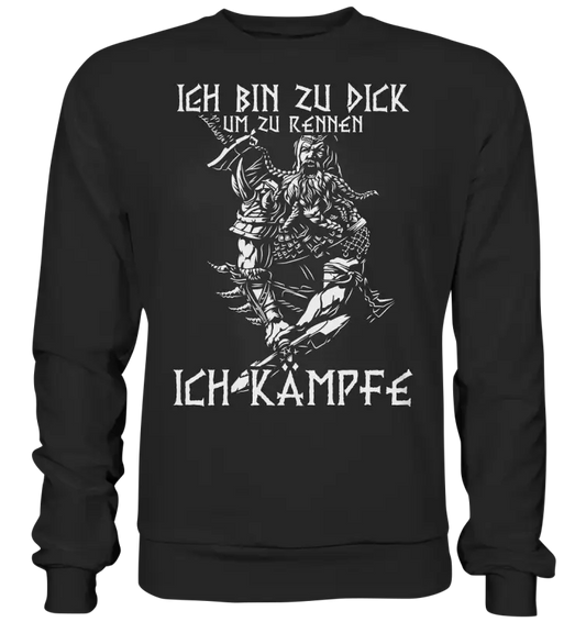 ICH KÄMPFE - Basic Sweatshirt - Donnerwolf