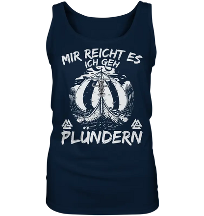Mir reicht’s ich geh plündern - Damen Tank-Top - Navy / S - Tank-Tops