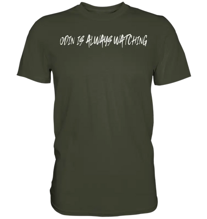 Odin is Always watching Männer Shirt Premium Qualität & Beidseitiger Druck - Urban Khaki / XS - Unisex-Shirts
