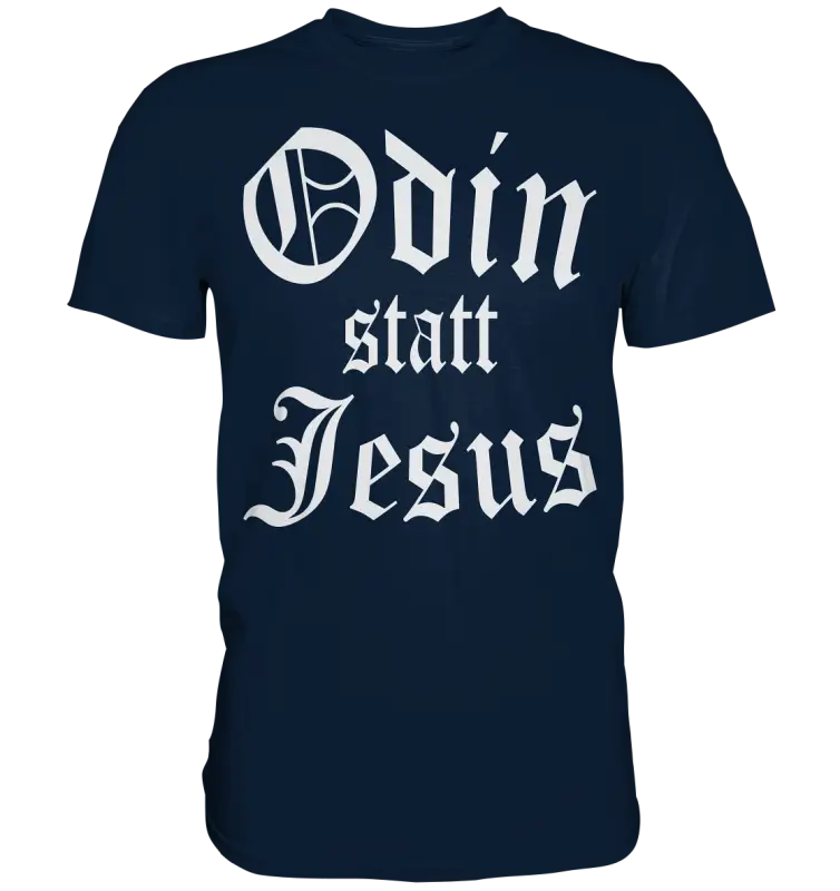 Odin statt Jesus  - Wikinger Shirt - Donnerwolf