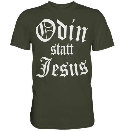 Odin statt Jesus  - Wikinger Shirt - Donnerwolf