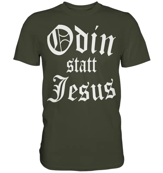Odin statt Jesus  - Wikinger Shirt - Donnerwolf