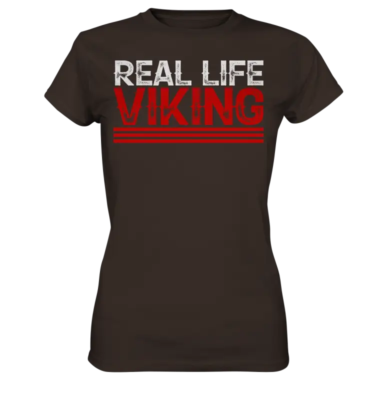 Real Life Viking - Damen Shirt - Brown / XS - Lady-Shirts