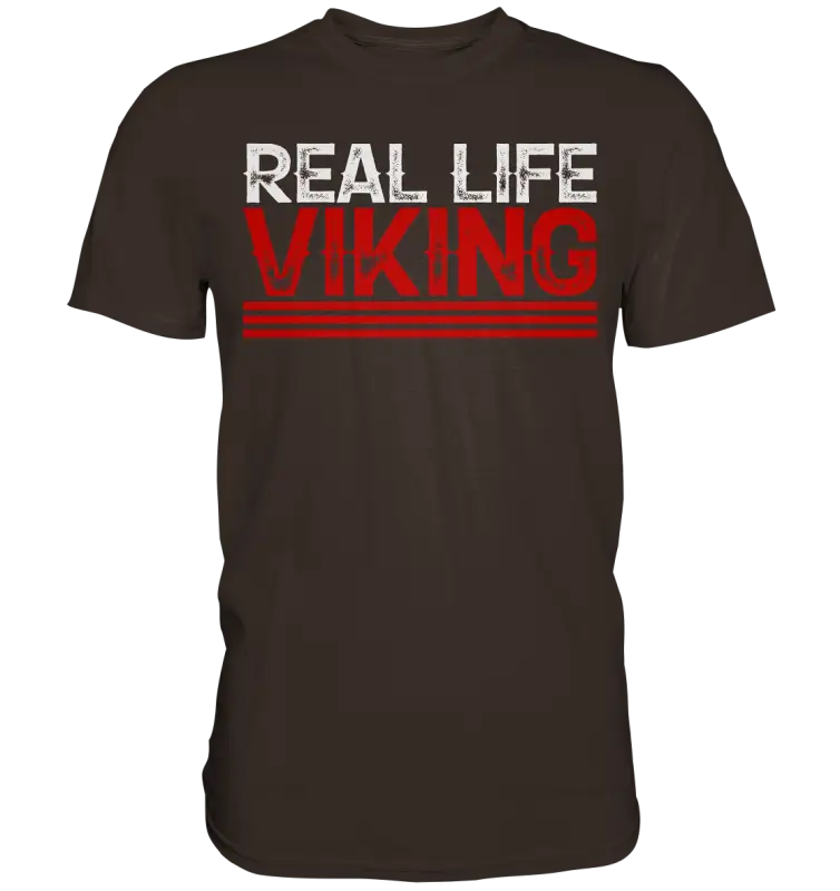 Real Life Viking - Wikinger Herren Shirt - Brown / XS - Unisex-Shirts