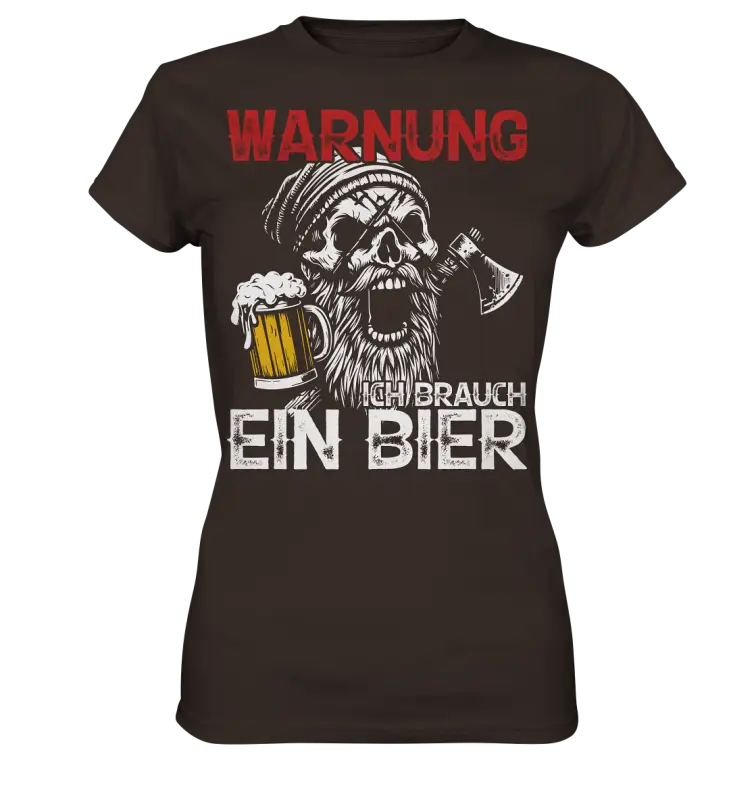 Warnung ich brauch ein Bier - Damen Shirt - Brown / XS - Lady-Shirts