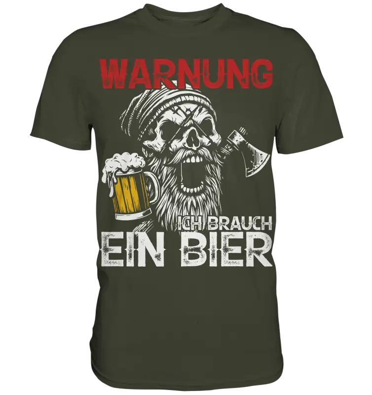 Warnung ich brauch ein Bier - Herren Shirt - Urban Khaki / XS - Unisex-Shirts