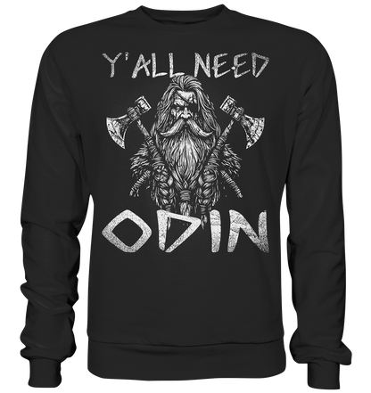 Y’all Need Odin - Unisex Sweatshirt - Deep Black / XS - Sweatshirts