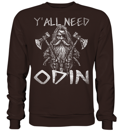 Y’all Need Odin - Unisex Sweatshirt - Hot Chocolate / XS - Sweatshirts